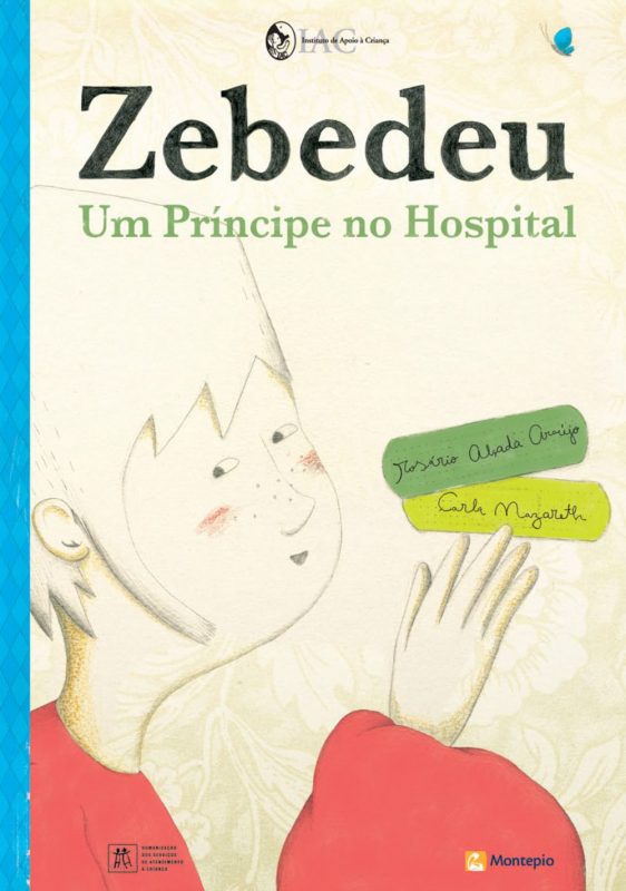 Zebedeu – Um Príncipe no Hospital